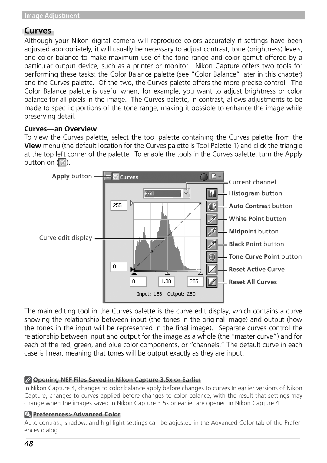 Nikon 4 user manual Curves-an Overview, Opening NEF Files Saved in Nikon Capture 3.5x or Earlier 