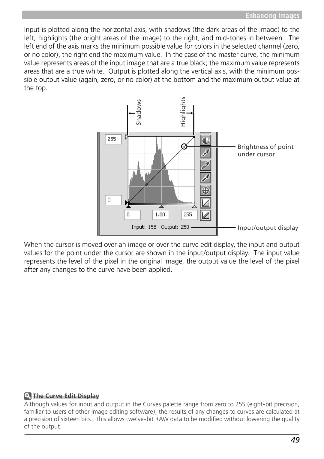 Nikon 4 user manual Curve Edit Display 