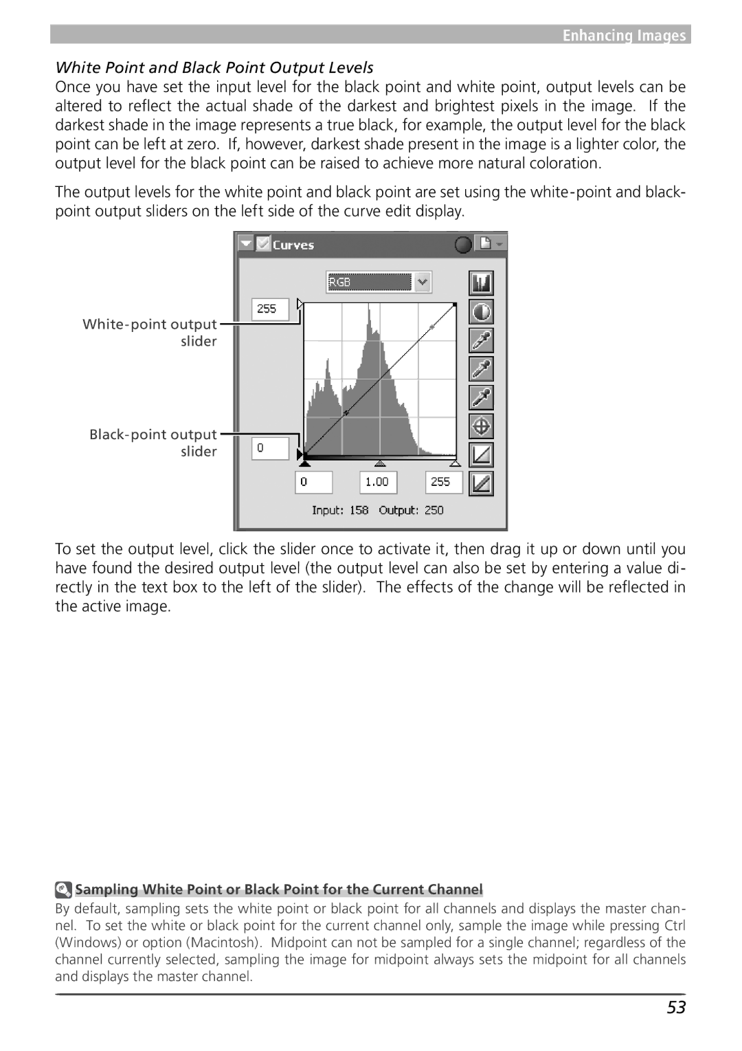 Nikon 4 user manual White Point and Black Point Output Levels, Sampling White Point or Black Point for the Current Channel 