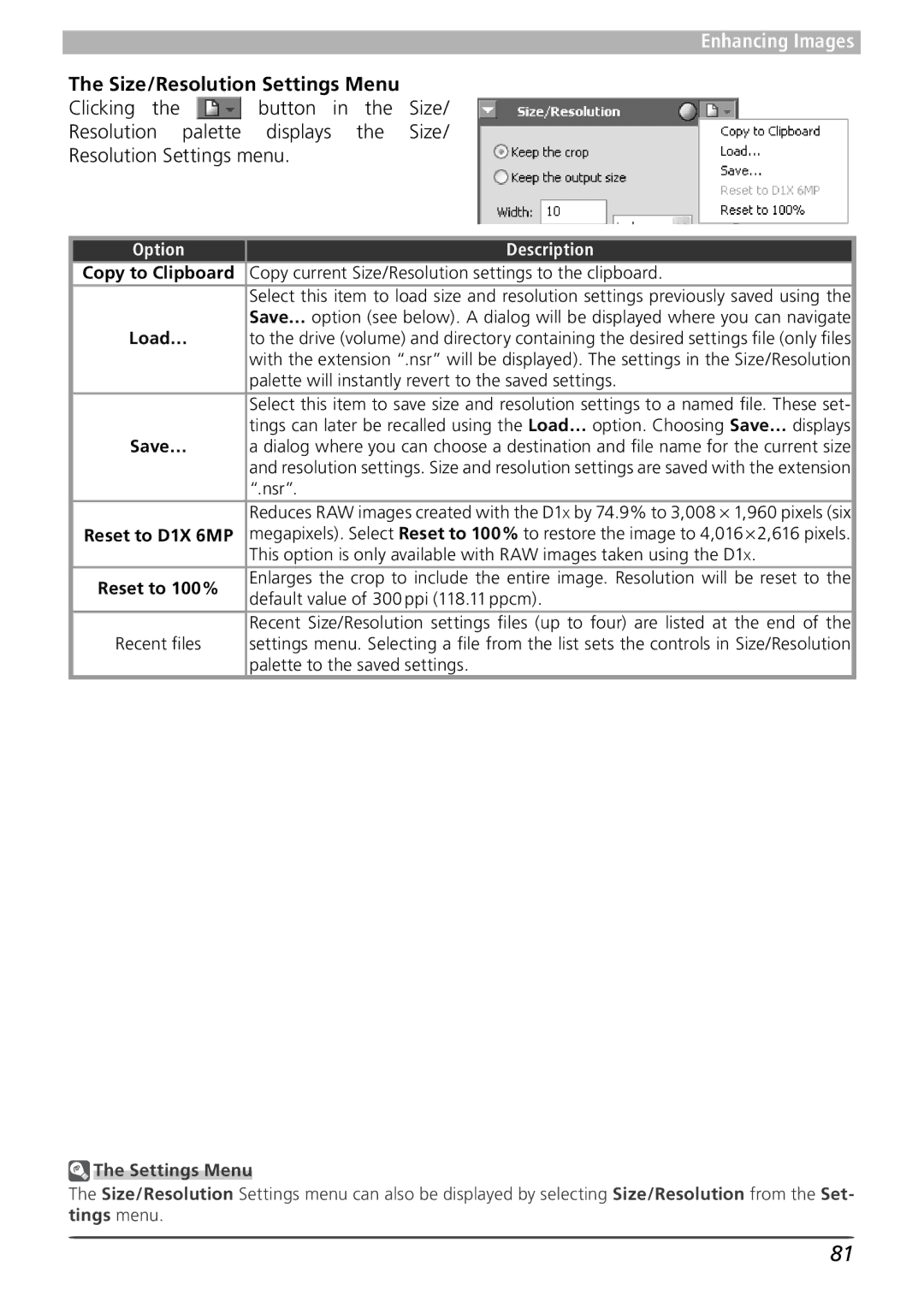 Nikon 4 user manual Size/Resolution Settings Menu, Copy current Size/Resolution settings to the clipboard, Nsr 