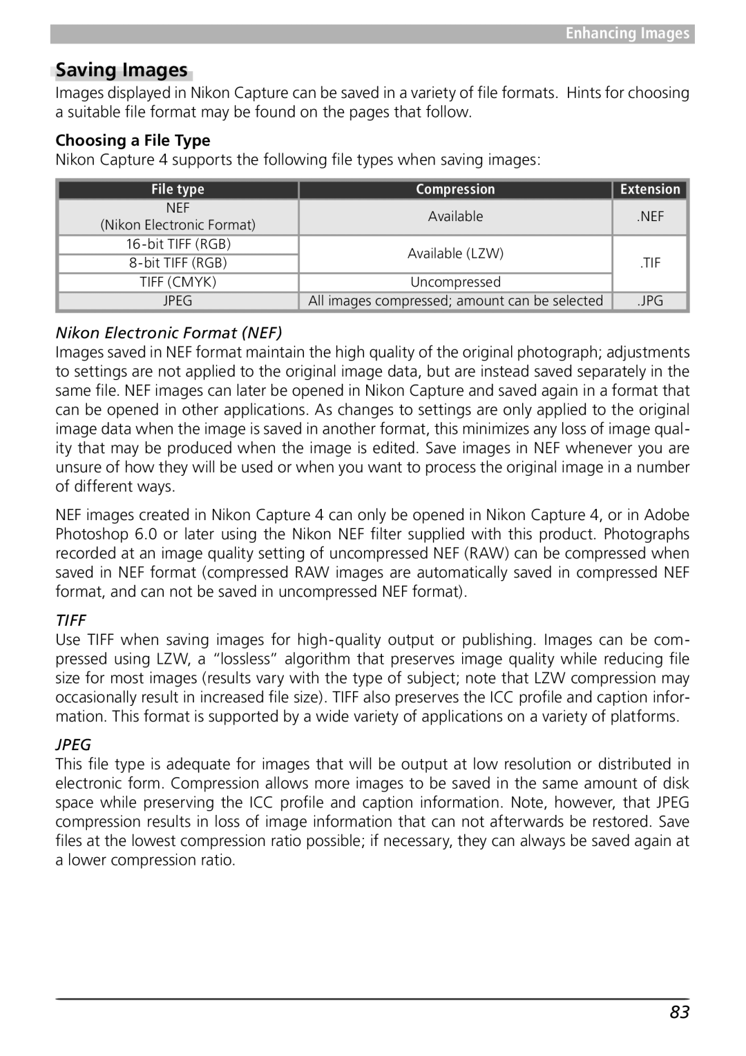 Nikon 4 user manual Saving Images, Choosing a File Type, Nikon Electronic Format NEF, File type Compression 