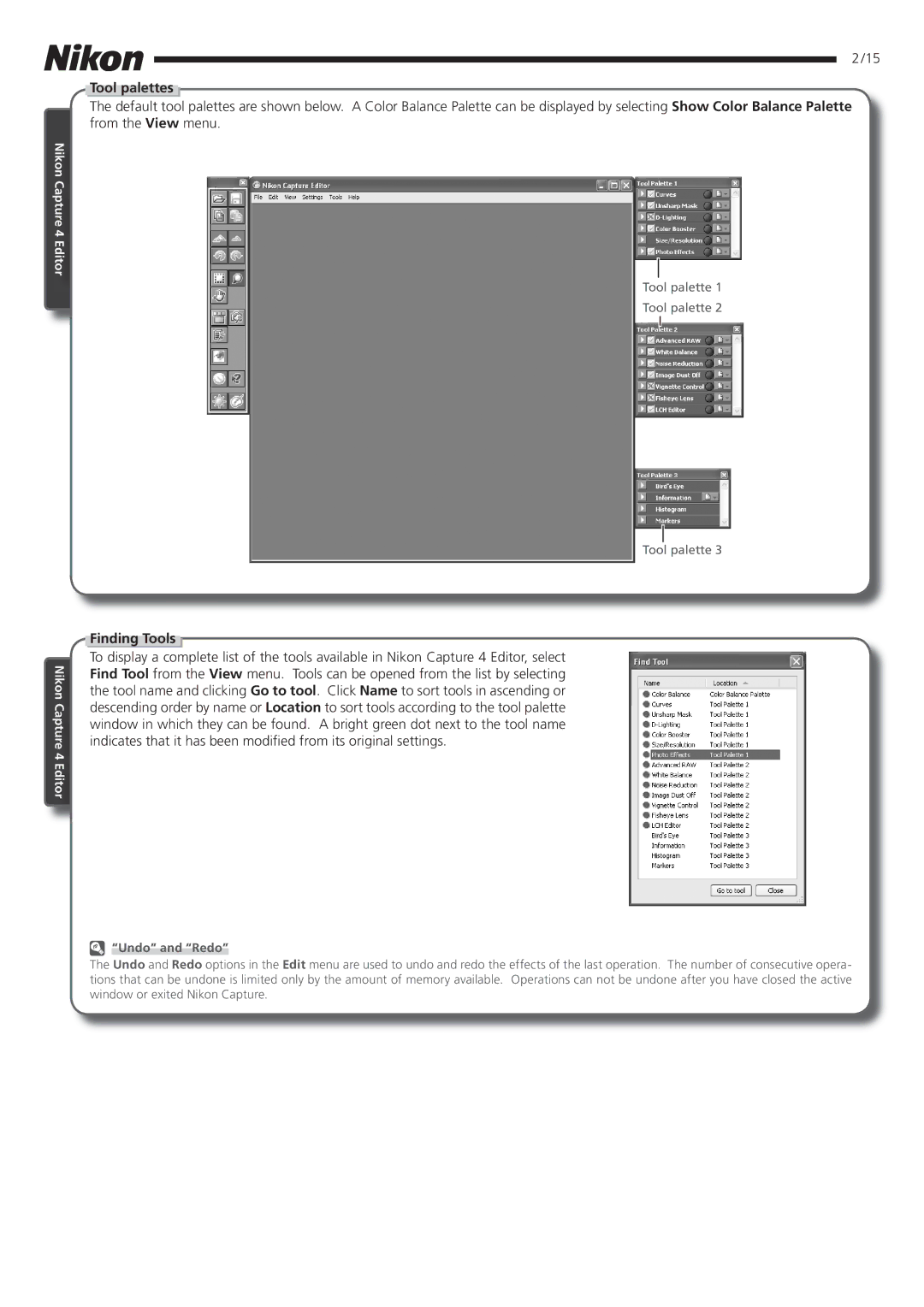 Nikon 4.2 manual Tool palettes, Finding Tools, Undo and Redo 