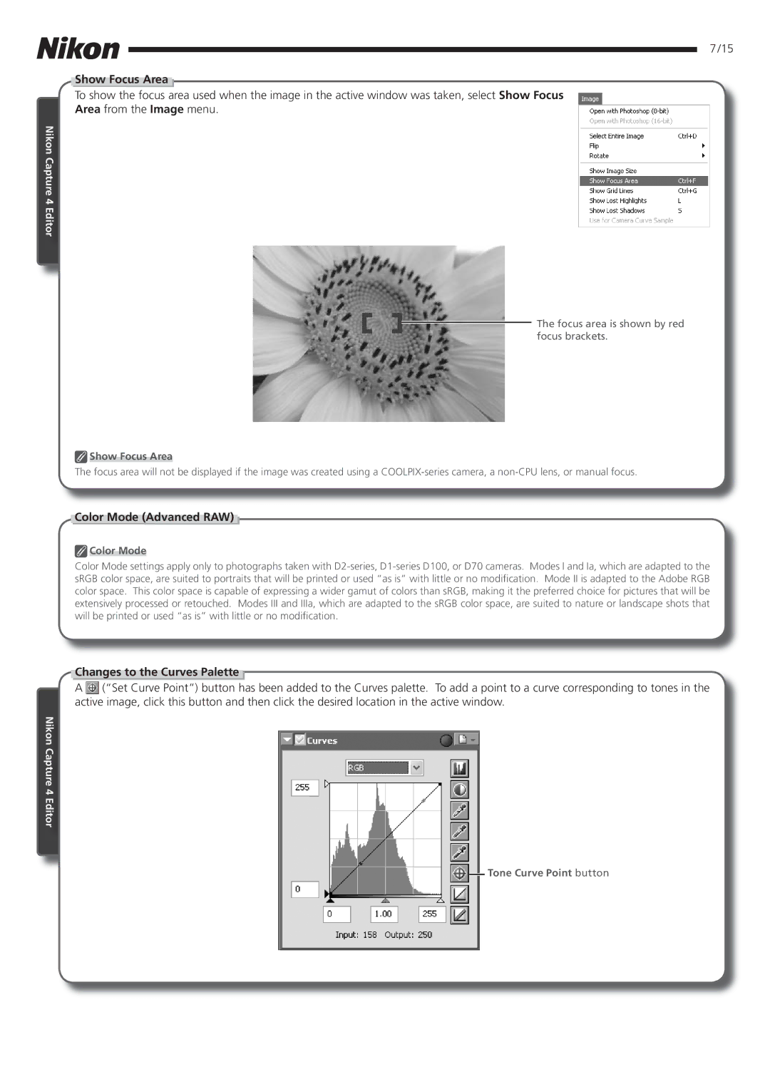 Nikon 4.2 manual Show Focus Area, Color Mode Advanced RAW, Changes to the Curves Palette 