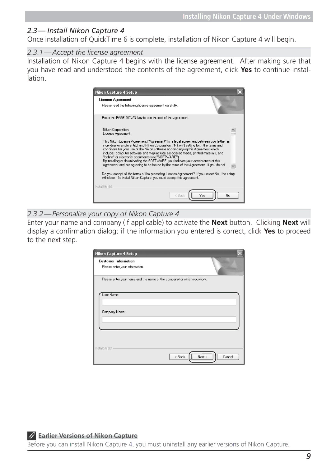 Nikon 4.2 manual Install Nikon Capture, Accept the license agreement, Personalize your copy of Nikon Capture 