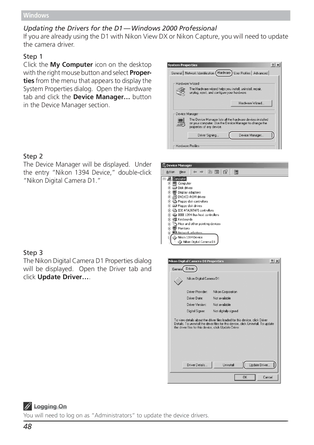 Nikon 4.2 manual Updating the Drivers for the D1 Windows 2000 Professional, Logging On 