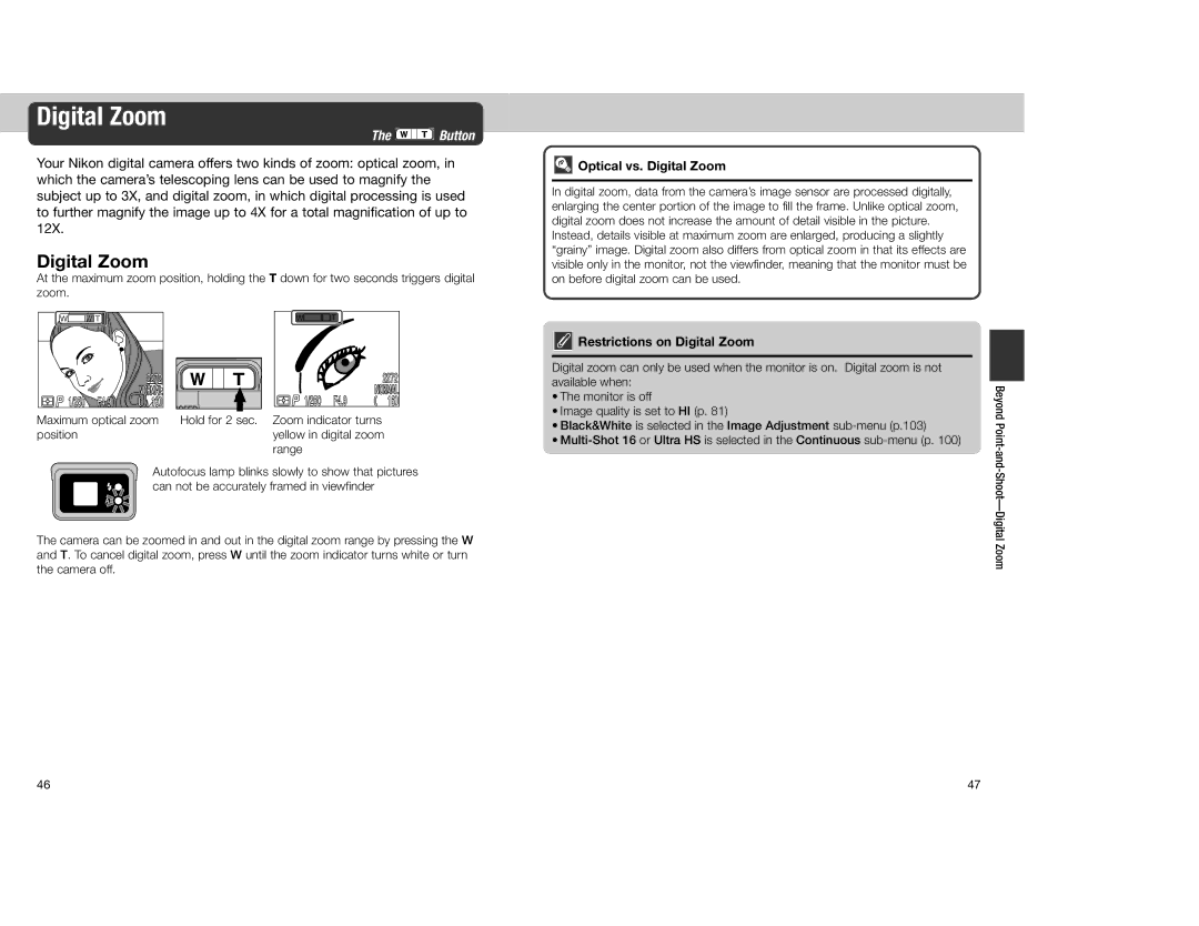 Nikon 4300 manual Optical vs. Digital Zoom, Restrictions on Digital Zoom, Maximum optical zoom position 