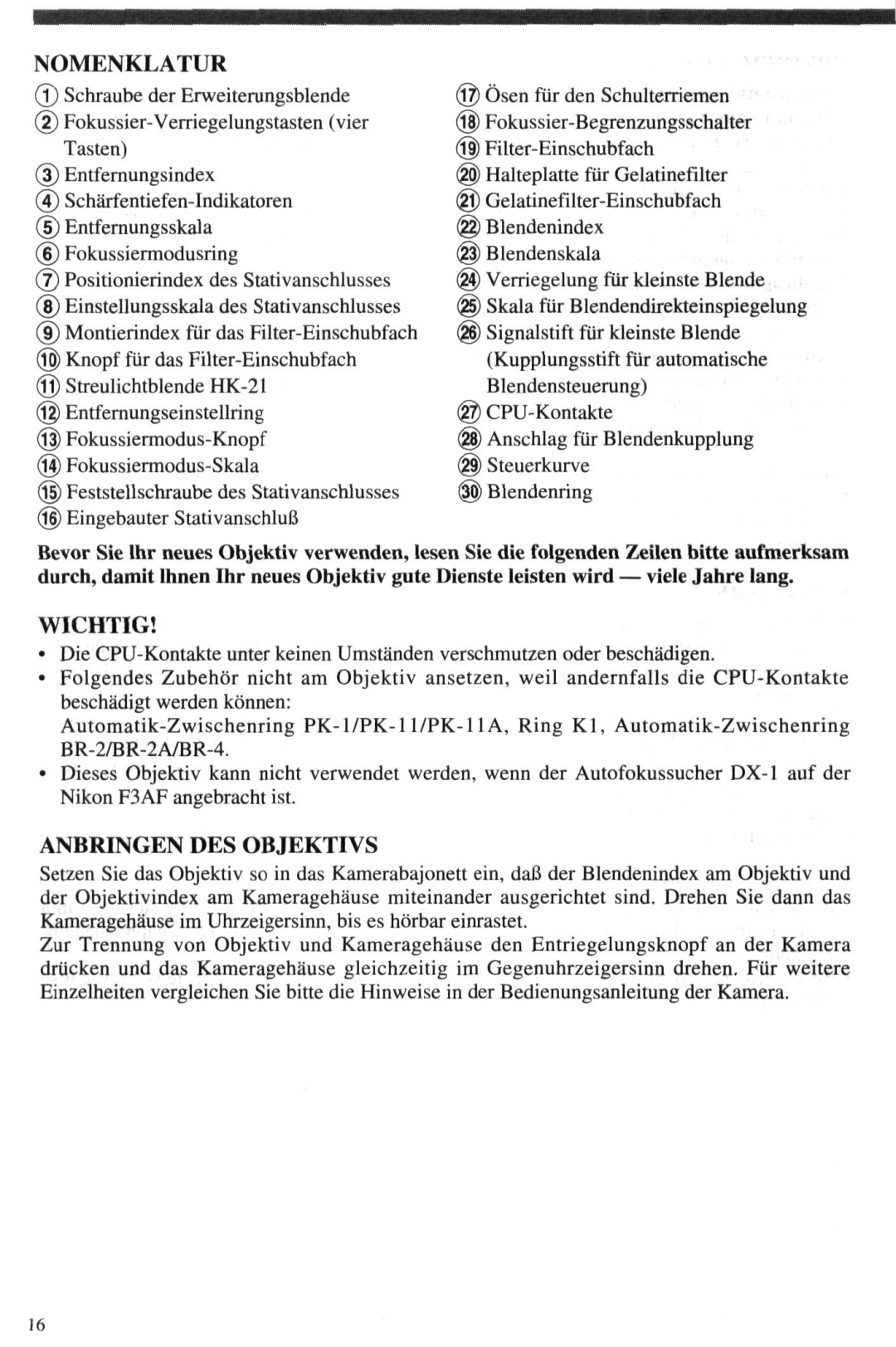 Nikon 4DIF instruction manual Nomenklatur, Wichtig, Anbringen DES Objektivs 