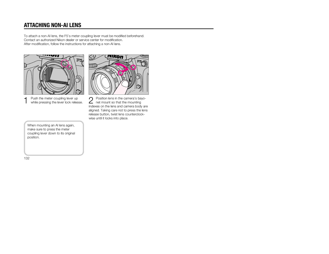 Nikon 5, 1797 instruction manual Attaching NON-AI Lens, 132 