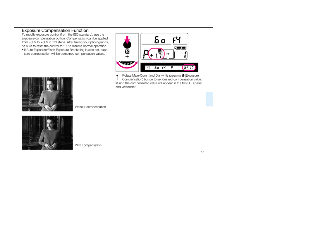 Nikon 1797, 5 instruction manual Exposure Compensation Function, Without compensation With compensation 