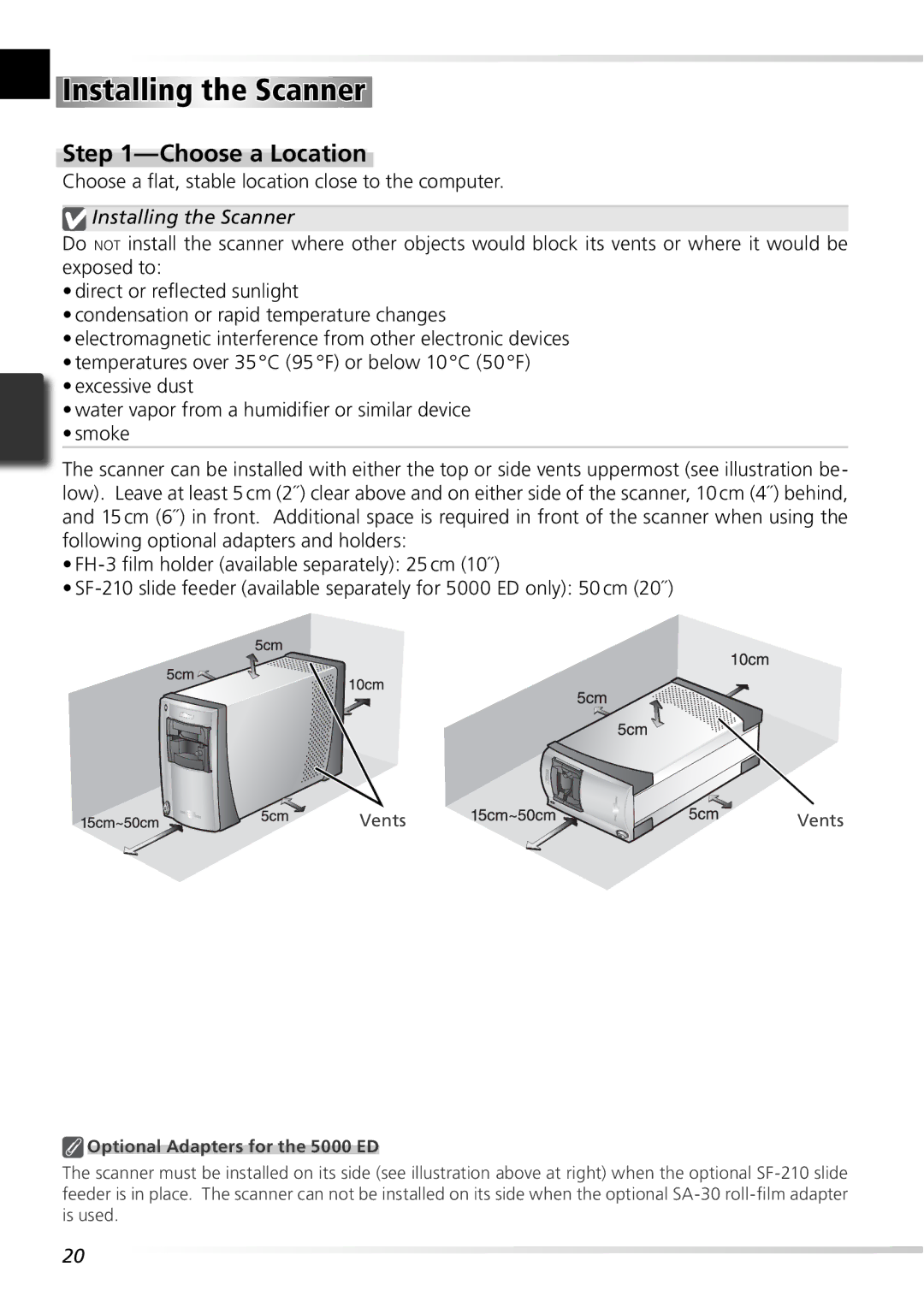 Nikon 5000ED user manual Installing the Scanner, Choose a Location, Choose a ﬂat, stable location close to the computer 