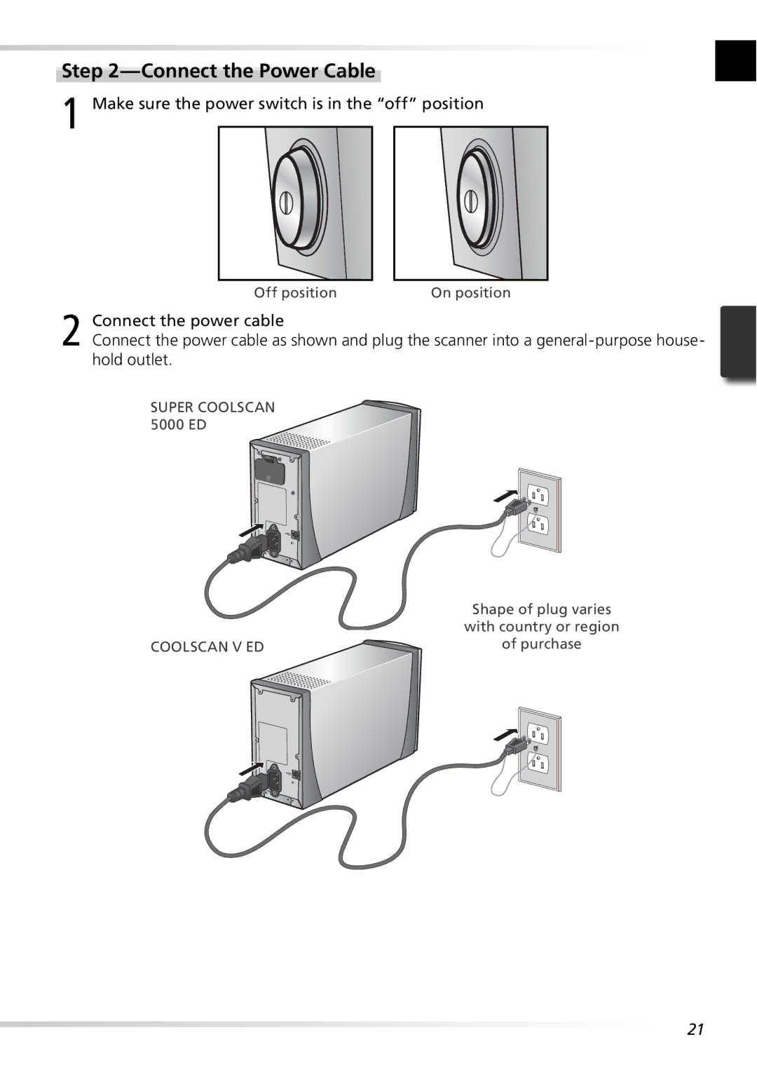 Nikon 5000ED user manual Connect the Power Cable, Make sure the power switch is in the off position 