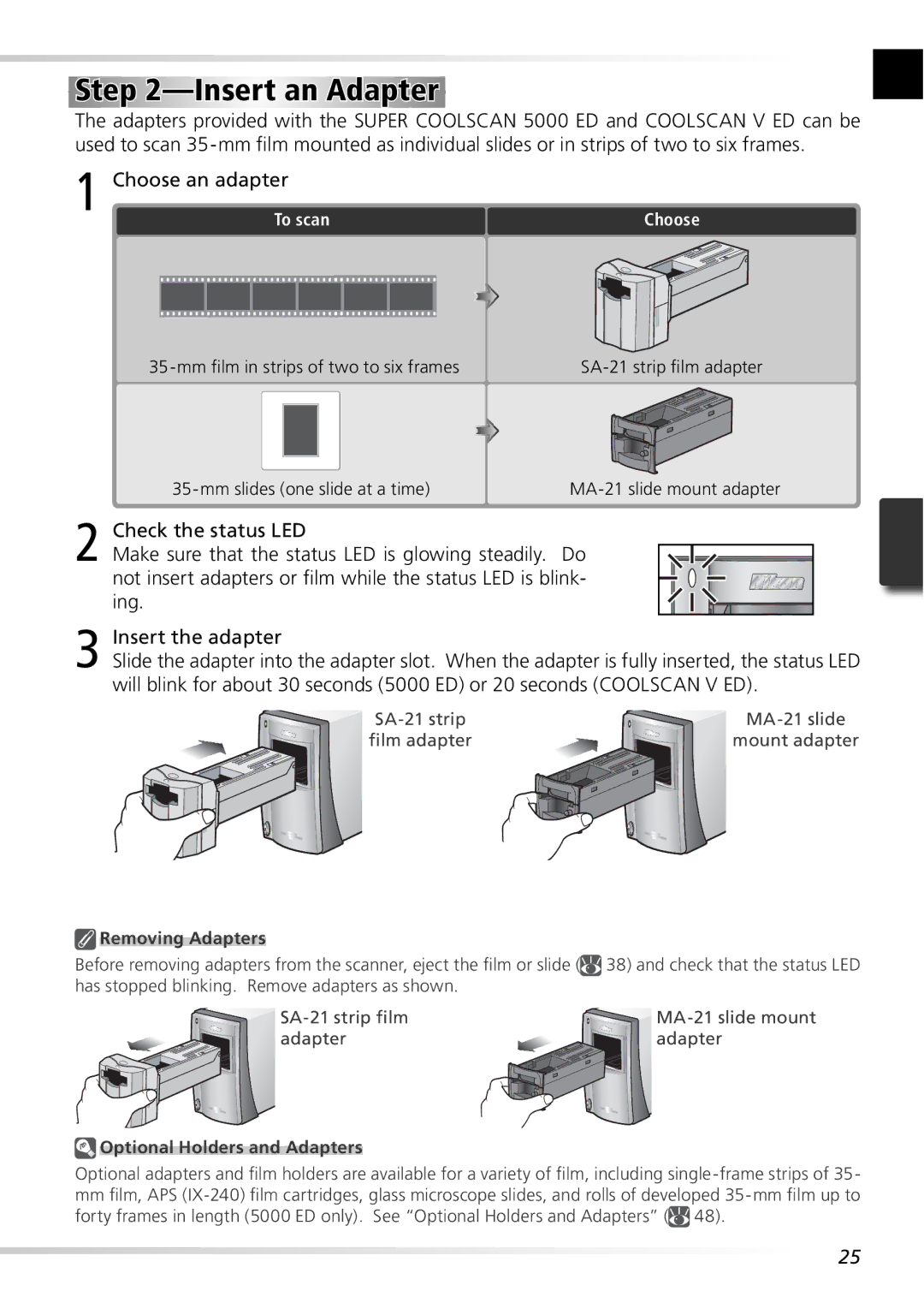 Nikon 5000ED Insert an Adapter, Choose an adapter, Check the status LED, Removing Adapters, Optional Holders and Adapters 