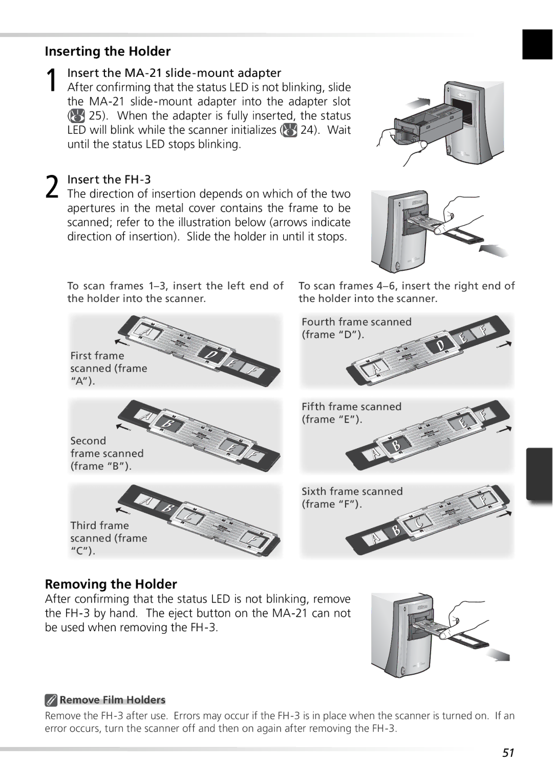 Nikon 5000ED user manual Inserting the Holder 