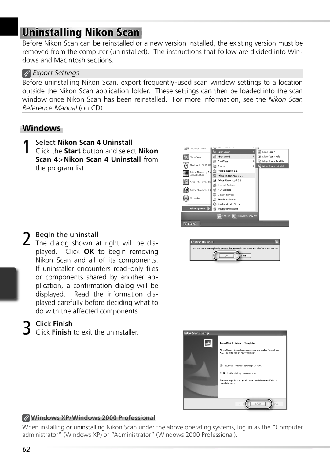 Nikon 5000ED user manual Uninstalling Nikon Scan, Export Settings, Select Nikon Scan 4 Uninstall 