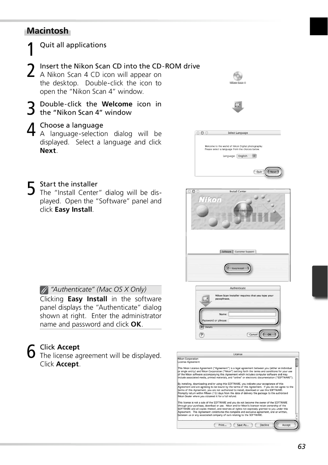 Nikon 5000ED user manual Macintosh, Click Accept License agreement will be displayed 