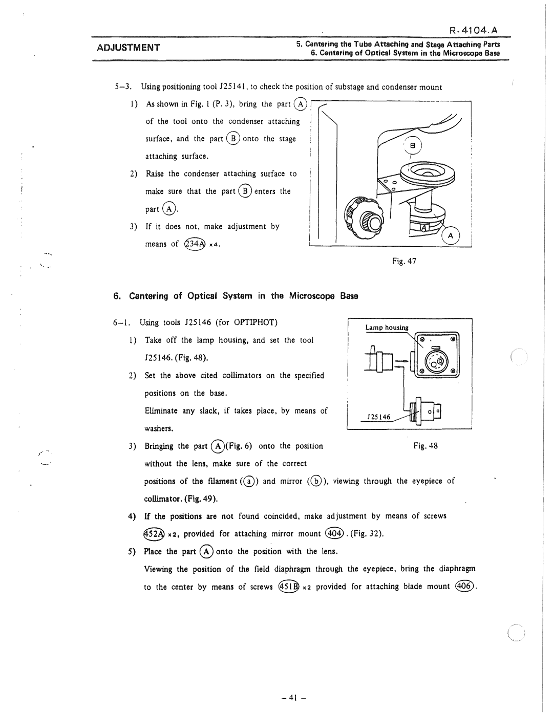 Nikon 50i and E100 manual Cantering of Optical System in the Microscope Base, Adjustment 