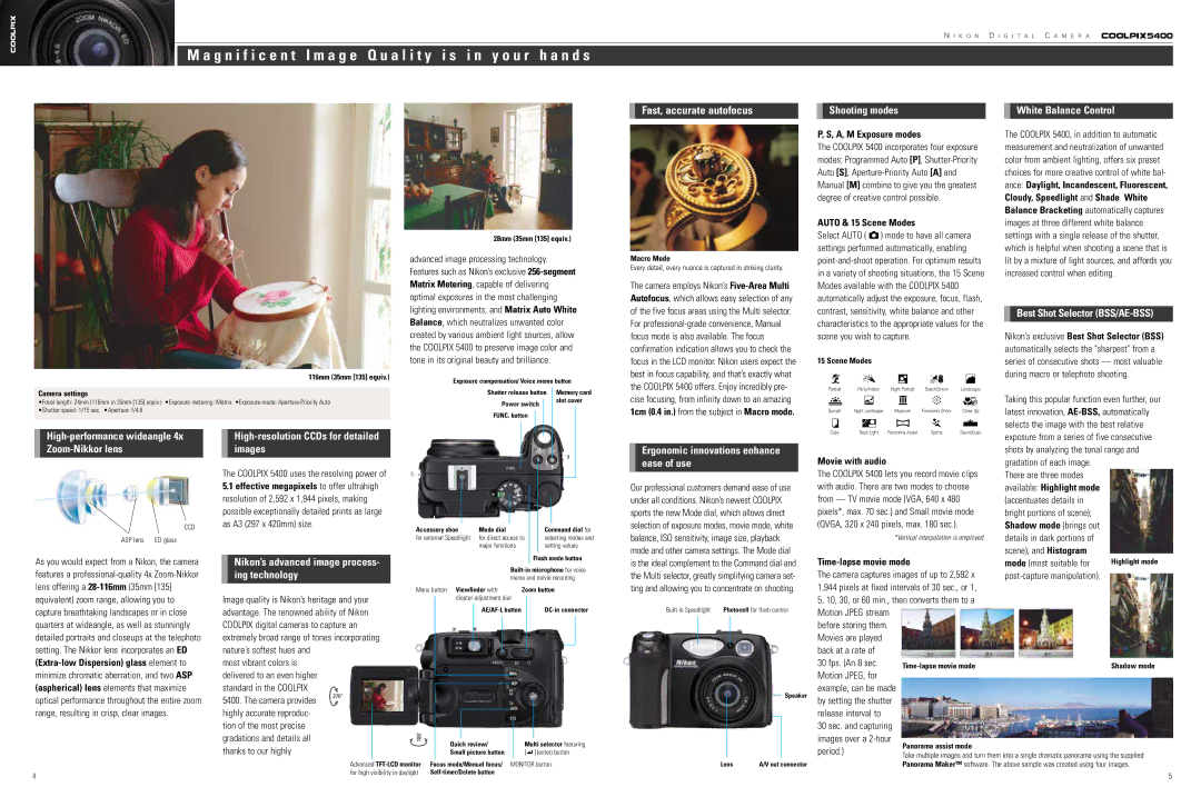 Nikon 5400 Shooting modes White Balance Control, Best Shot Selector BSS/AE-BSS, High-resolution CCDs for detailed images 