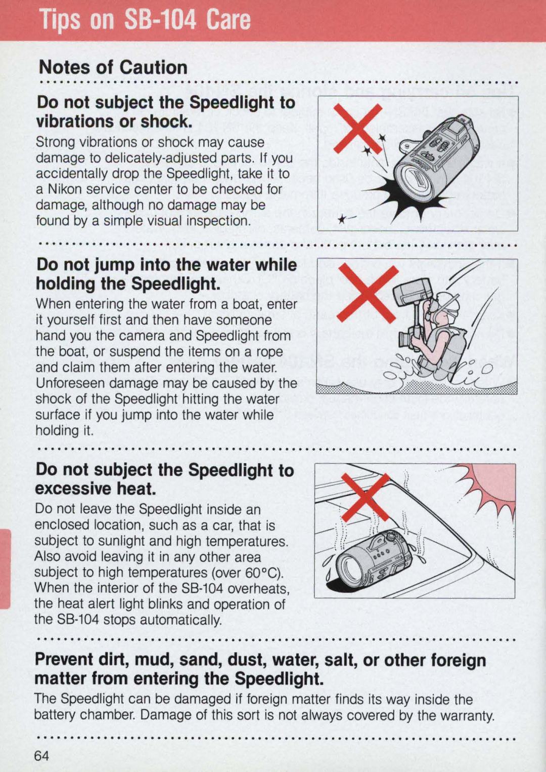 Nikon 58-104 manual Tips on 88-104 Care, Do not subject the Speedlight to vibrations or shock 