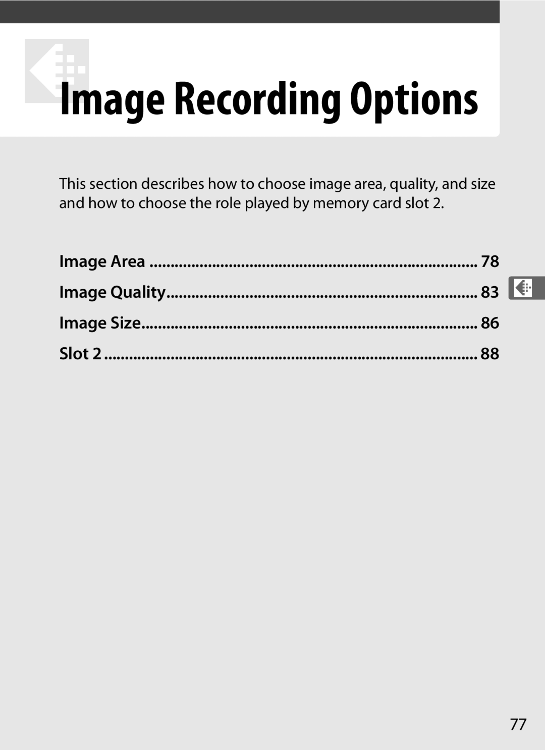 Nikon 6MB07411-03 user manual DImage Recording Options, Image Area Image Quality Image Size Slot 