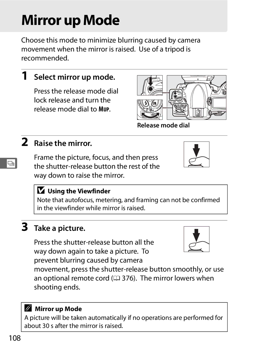 Nikon 6MB07411-03 user manual Mirror up Mode, Select mirror up mode, Raise the mirror, Take a picture, 108 