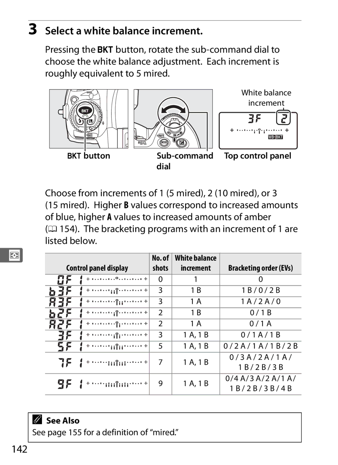 Nikon 6MB07411-03 user manual Select a white balance increment, 142, Choose from increments of 1 5 mired, 2 10 mired, or 