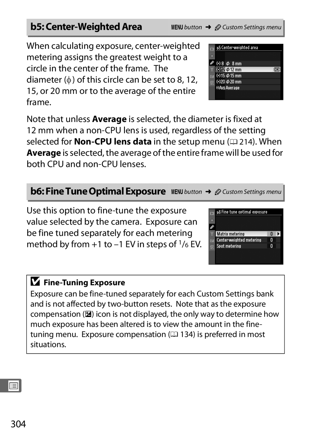 Nikon 6MB07411-03 user manual B5 Center-Weighted Area, B6 Fine Tune Optimal Exposure Gbutton ACustom Settings menu, 304 