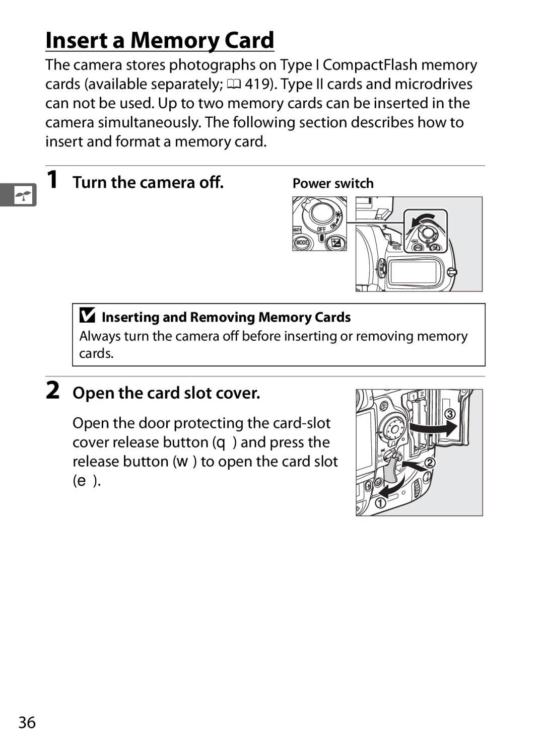 Nikon 6MB07411-03 user manual Insert a Memory Card, Open the card slot cover, Inserting and Removing Memory Cards 