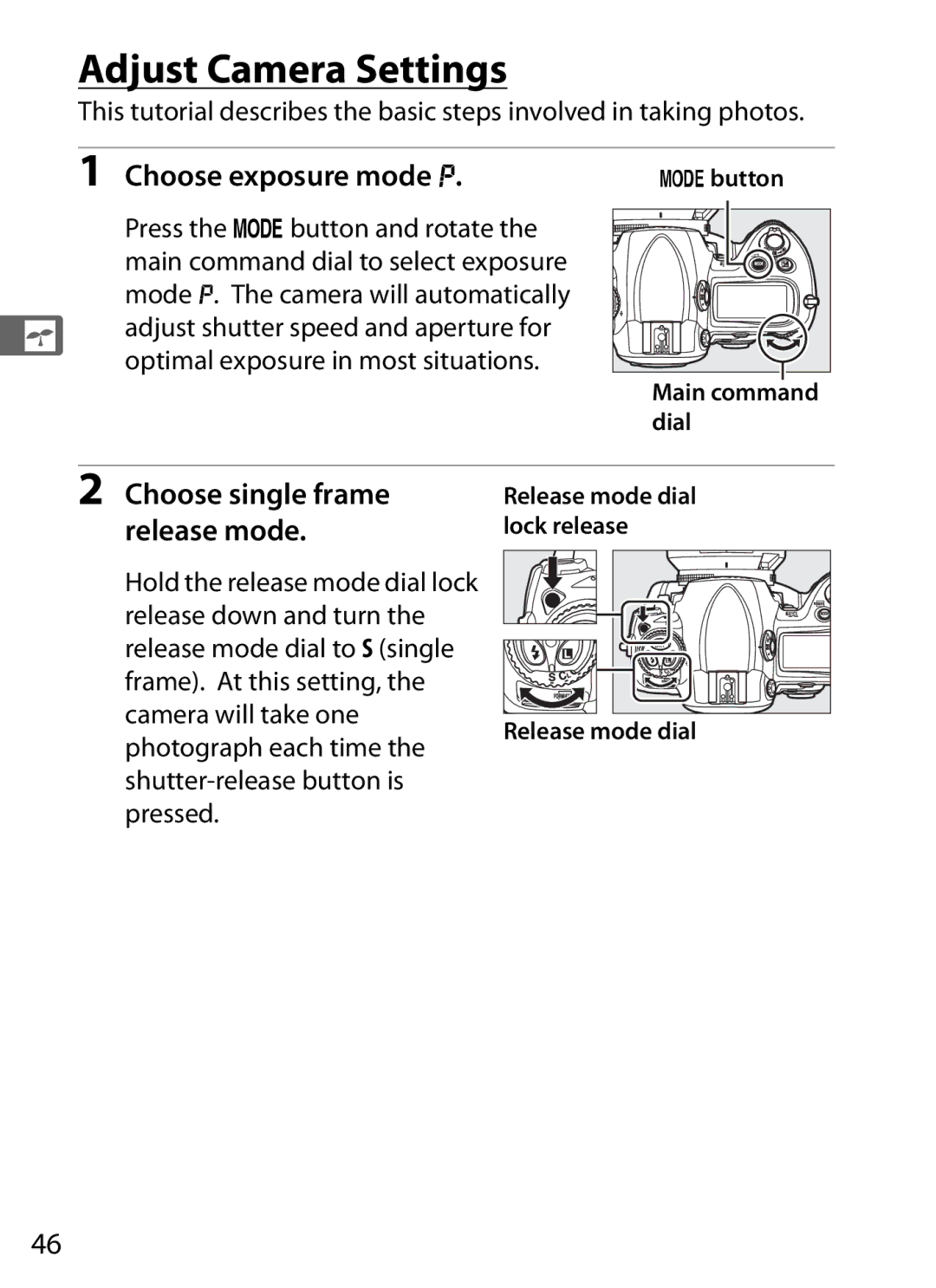 Nikon 6MB07411-03 user manual Adjust Camera Settings, Choose exposure mode e, Choose single frame release mode 