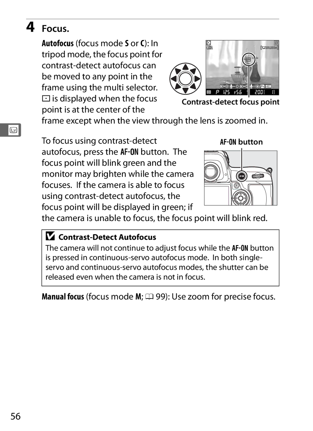 Nikon 6MB07411-03 user manual Focus, Manual focus focus mode M 0 99 Use zoom for precise focus, Contrast-Detect Autofocus 