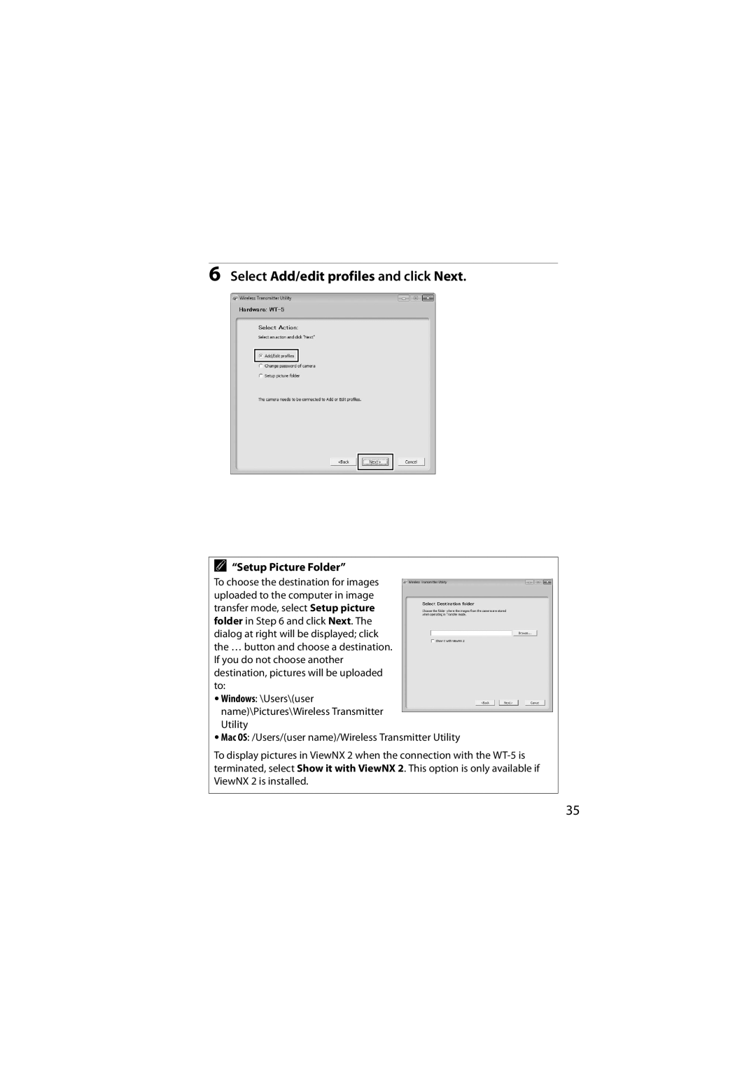 Nikon 6MWA0711-01 user manual Select Add/edit profiles and click Next, Setup Picture Folder 