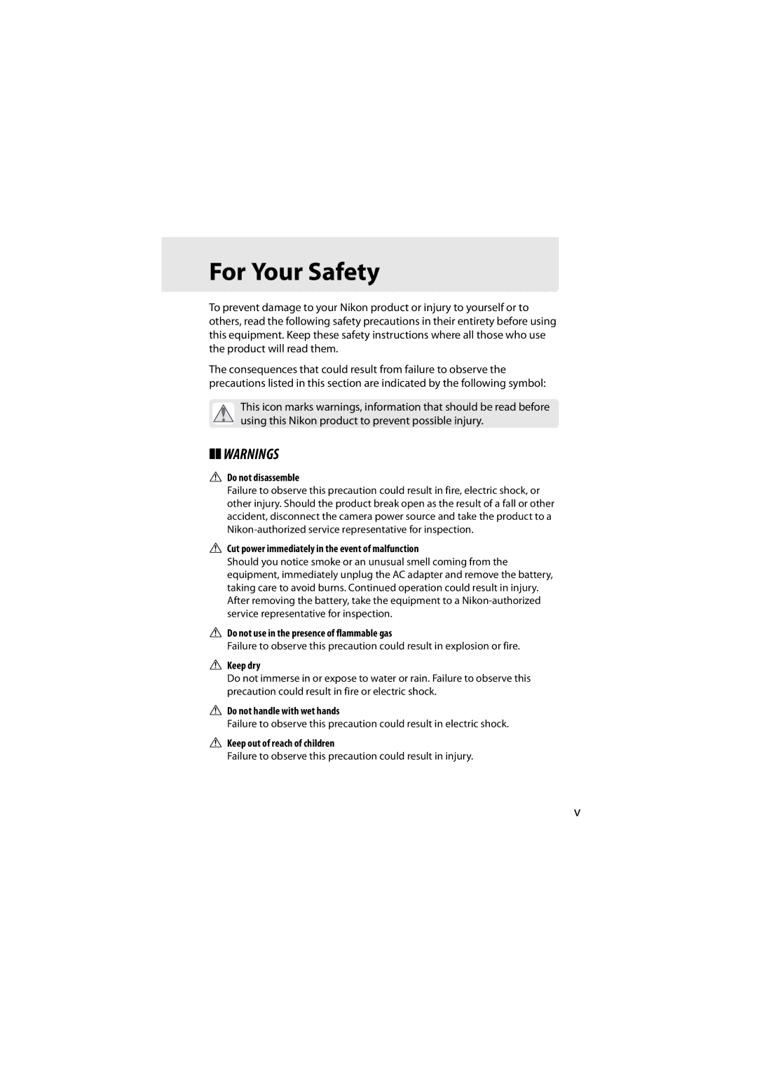 Nikon 6MWA0711-01 user manual For Your Safety, Do not disassemble 