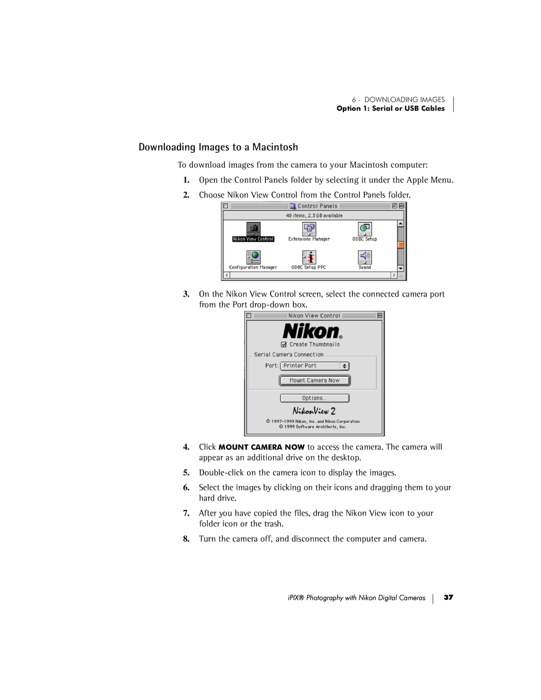 Nikon Coolpix 800, 700, Coolpix 950, COOLPIX 900 manual Downloading Images to a Macintosh 