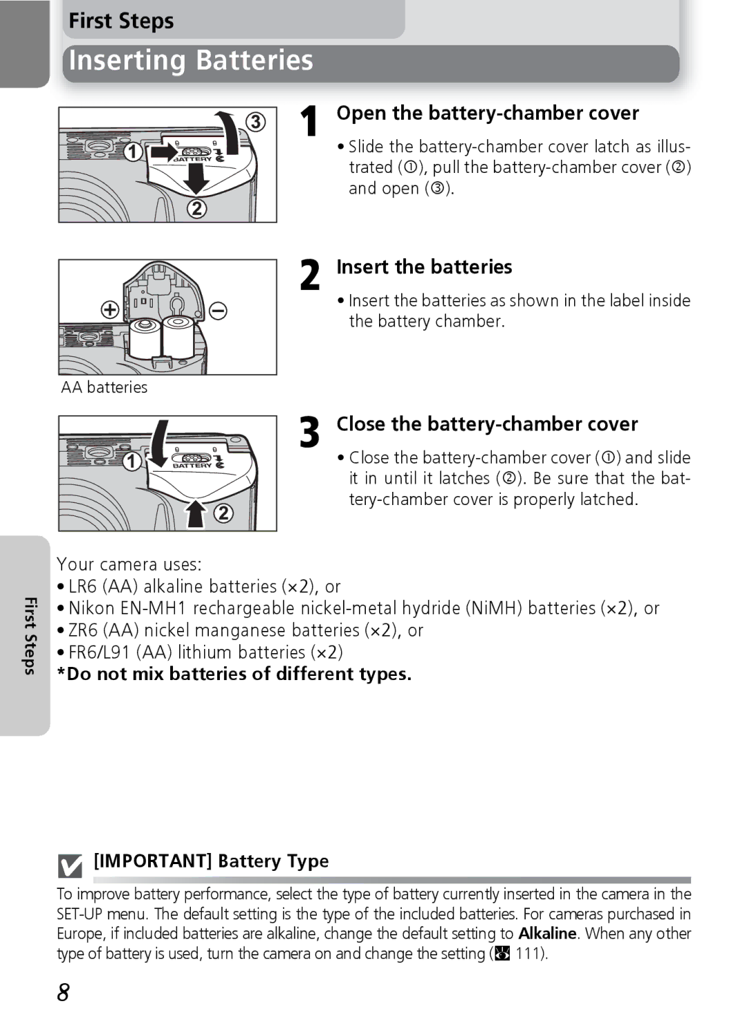 Nikon 7600 Inserting Batteries, Open the battery-chamber cover, Insert the batteries, Close the battery-chamber cover 