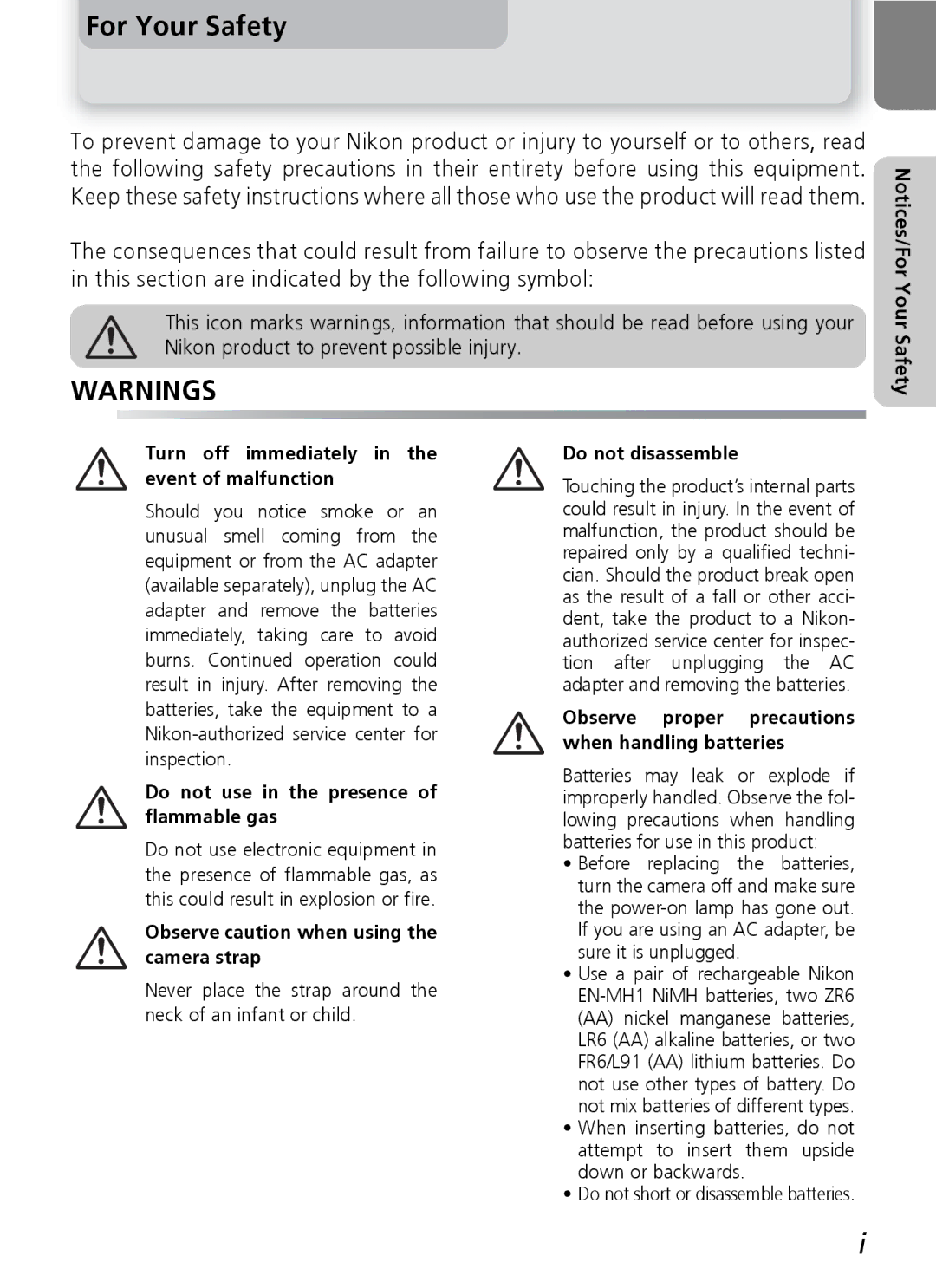 Nikon 7600 manual Turn off immediately in the event of malfunction, Do not use in the presence of flammable gas 