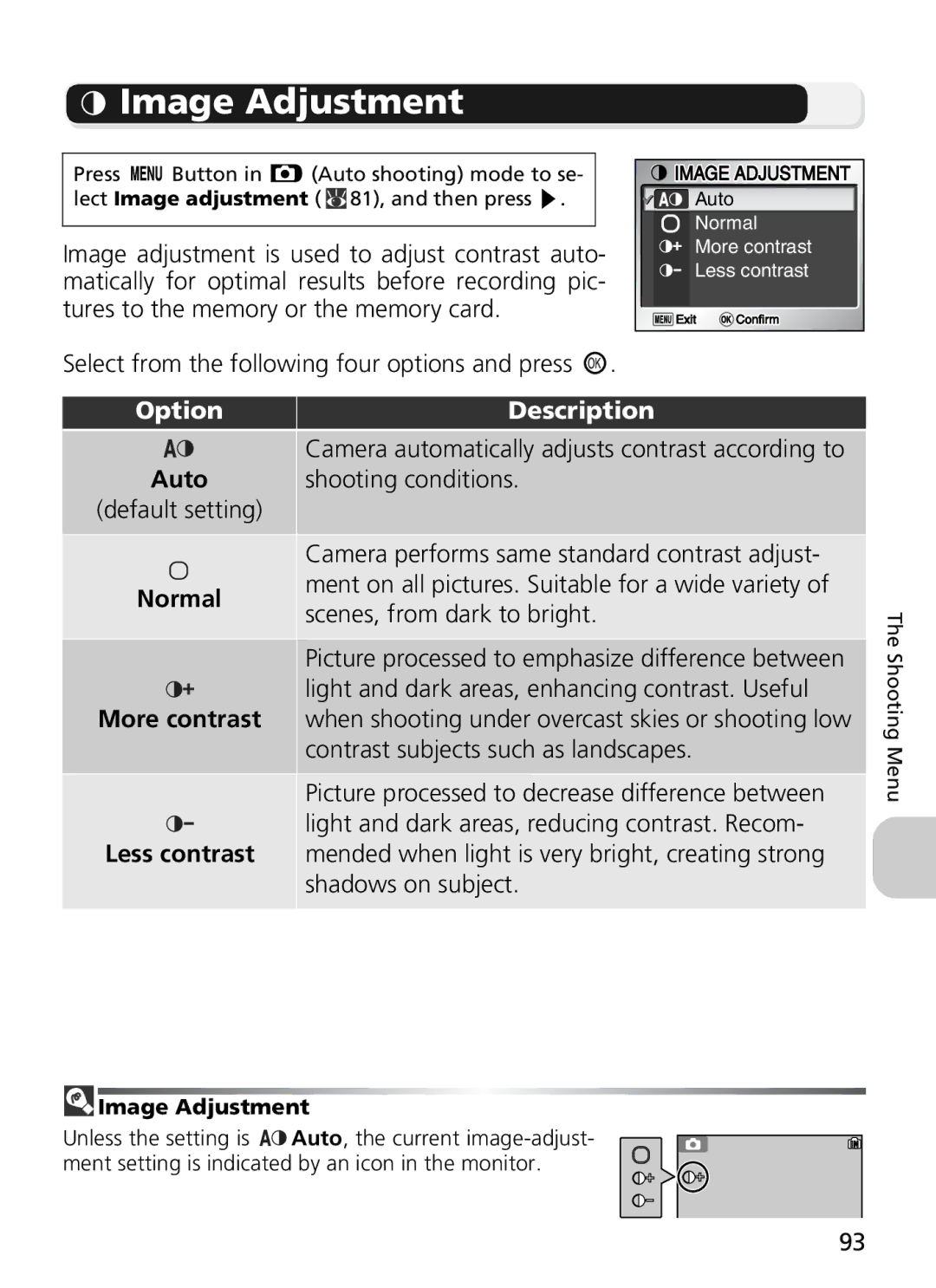 Nikon COOLPIX5900, 7900 manual Image Adjustment, Normal, More contrast 