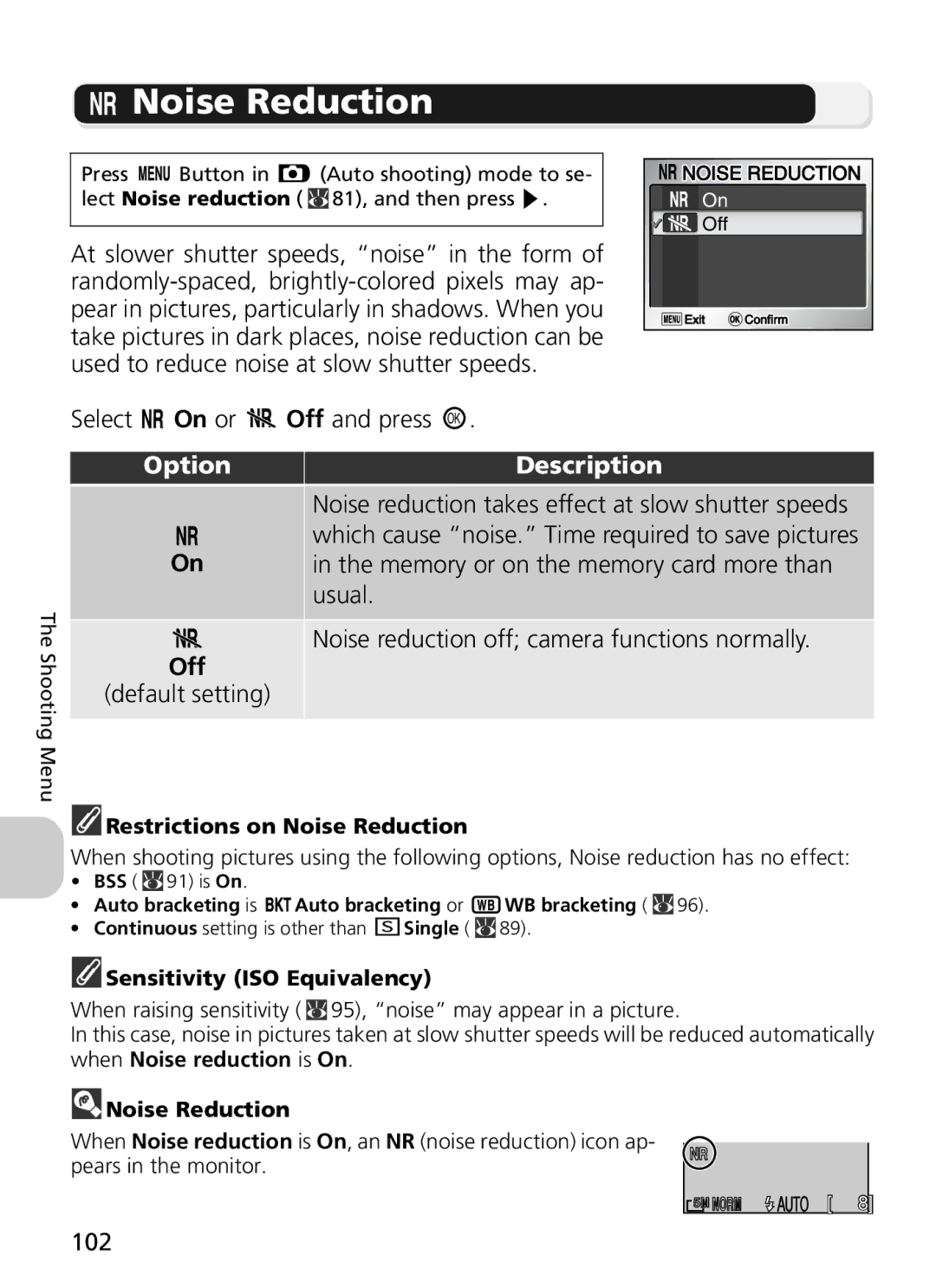 Nikon COOLPIX5900, 7900 manual Noise Reduction, Memory or on the memory card more than, Usual, 102 