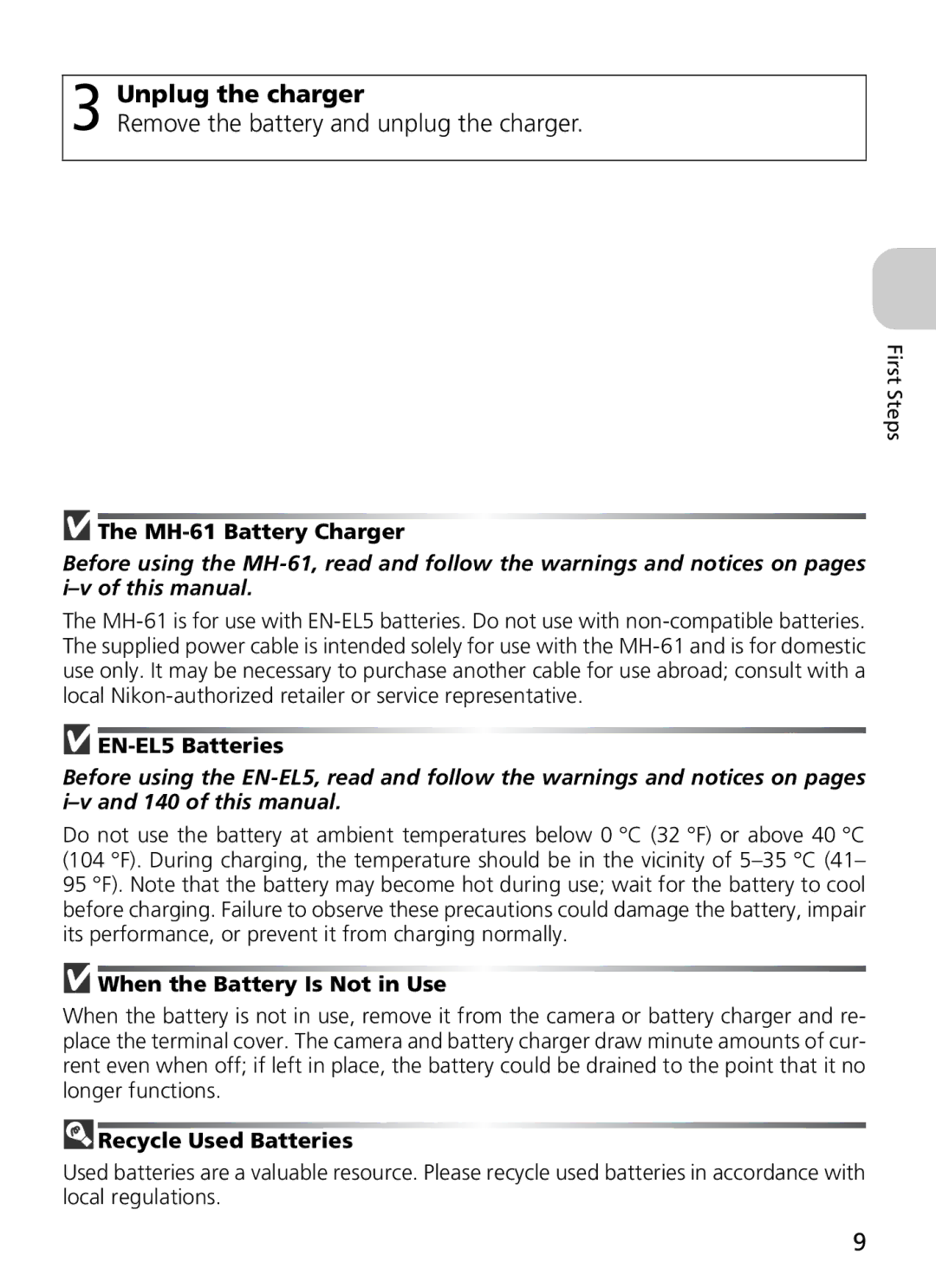 Nikon COOLPIX5900, 7900 manual Unplug the charger, Remove the battery and unplug the charger 