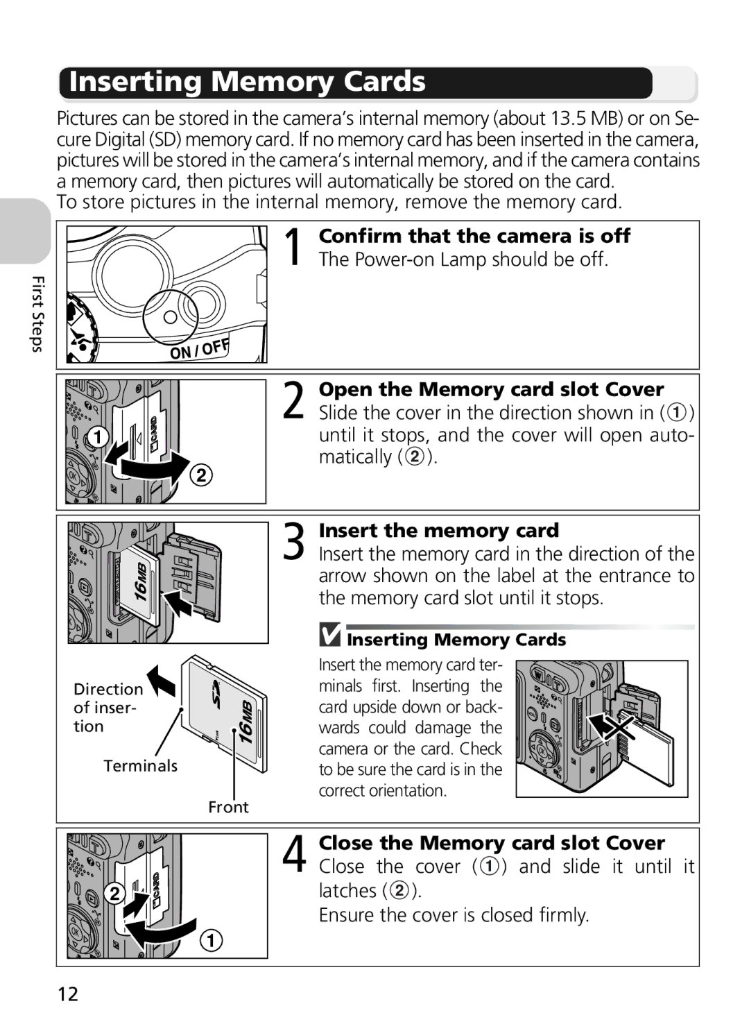 Nikon COOLPIX5900, 7900 manual Inserting Memory Cards, Confirm that the camera is off, Open the Memory card slot Cover 