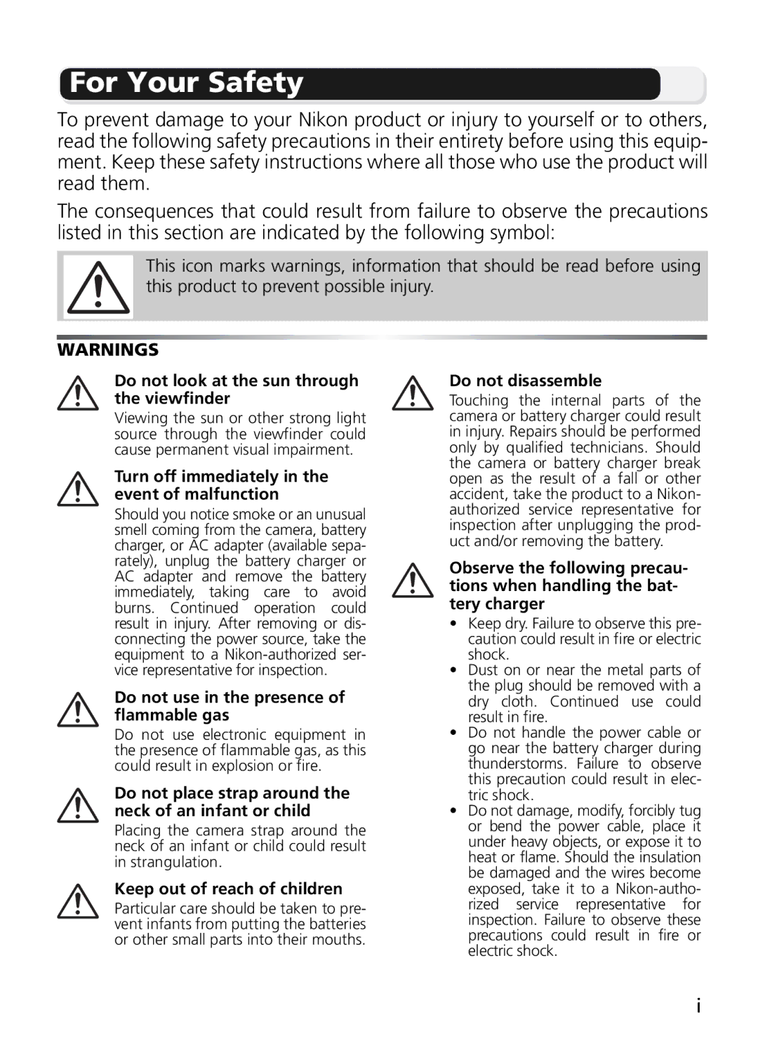 Nikon 7900, COOLPIX5900 manual For Your Safety, Do not look at the sun through the viewfinder 