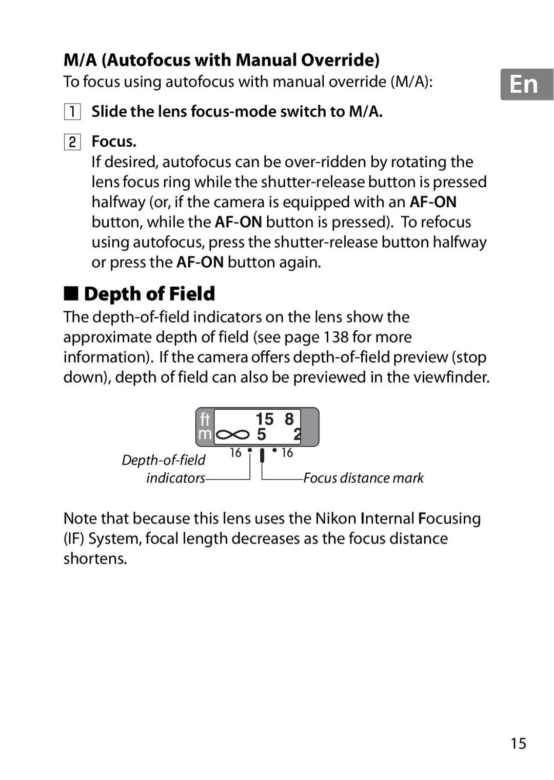 Nikon 2195, 85mmf14G Depth of Field, Autofocus with Manual Override, To focus using autofocus with manual override M/A 