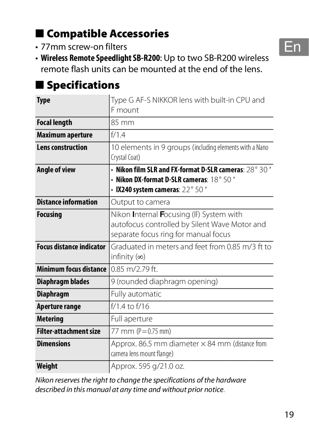 Nikon 2195, 85mmf14G user manual Compatible Accessories, Specifications, 77mm screw-on filters 