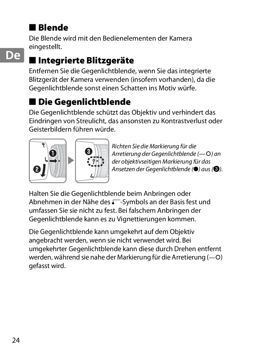 Nikon 85mmf14G, 2195 user manual Blende, Integrierte Blitzgeräte, Die Gegenlichtblende 