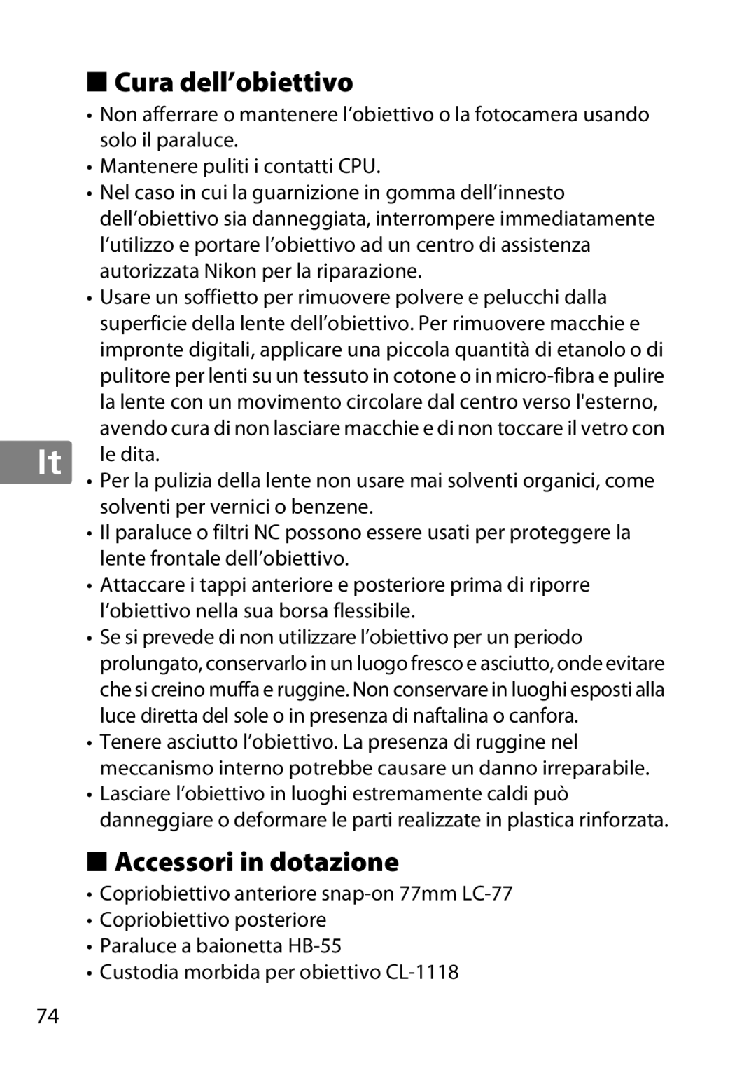 Nikon 85mmf14G, 2195 user manual Cura dell’obiettivo, Accessori in dotazione 