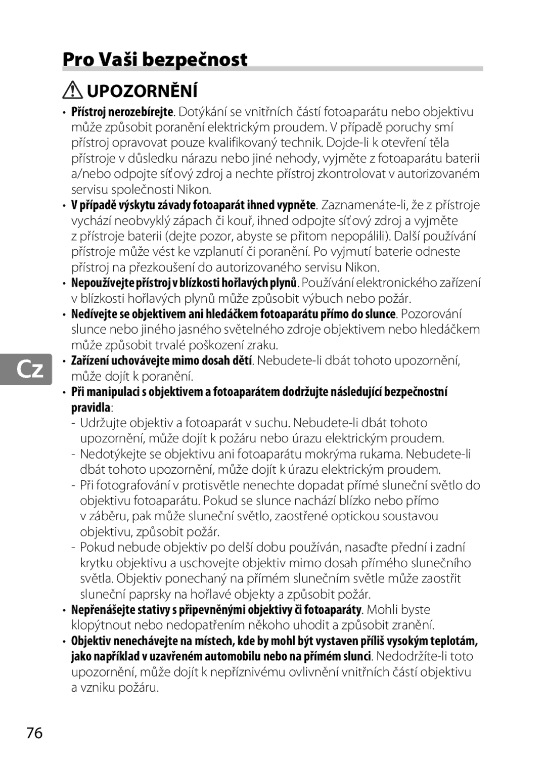 Nikon 85mmf14G, 2195 user manual Pro Vaši bezpečnost, Upozornění 