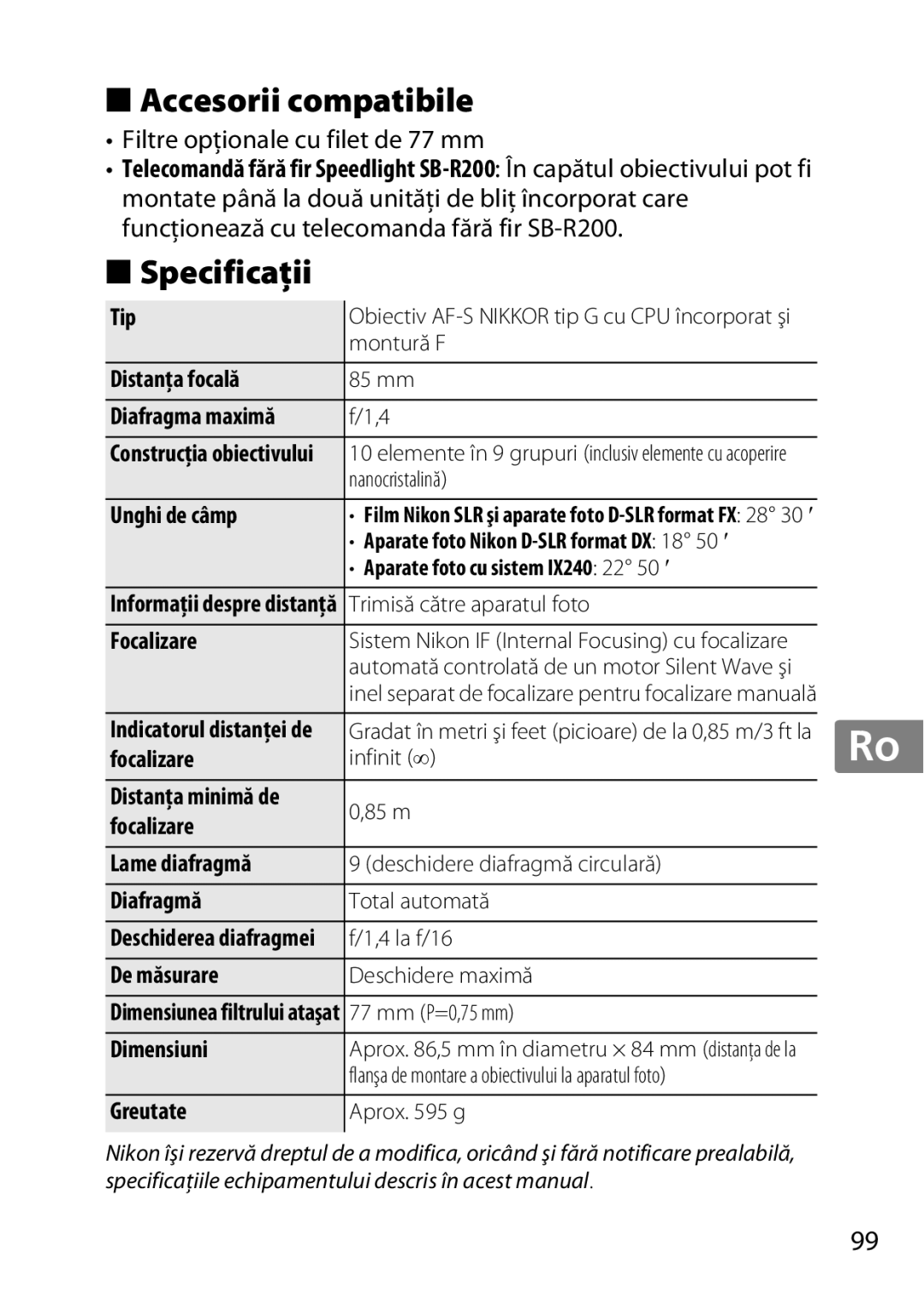 Nikon 2195, 85mmf14G user manual Accesorii compatibile, Specificaţii 