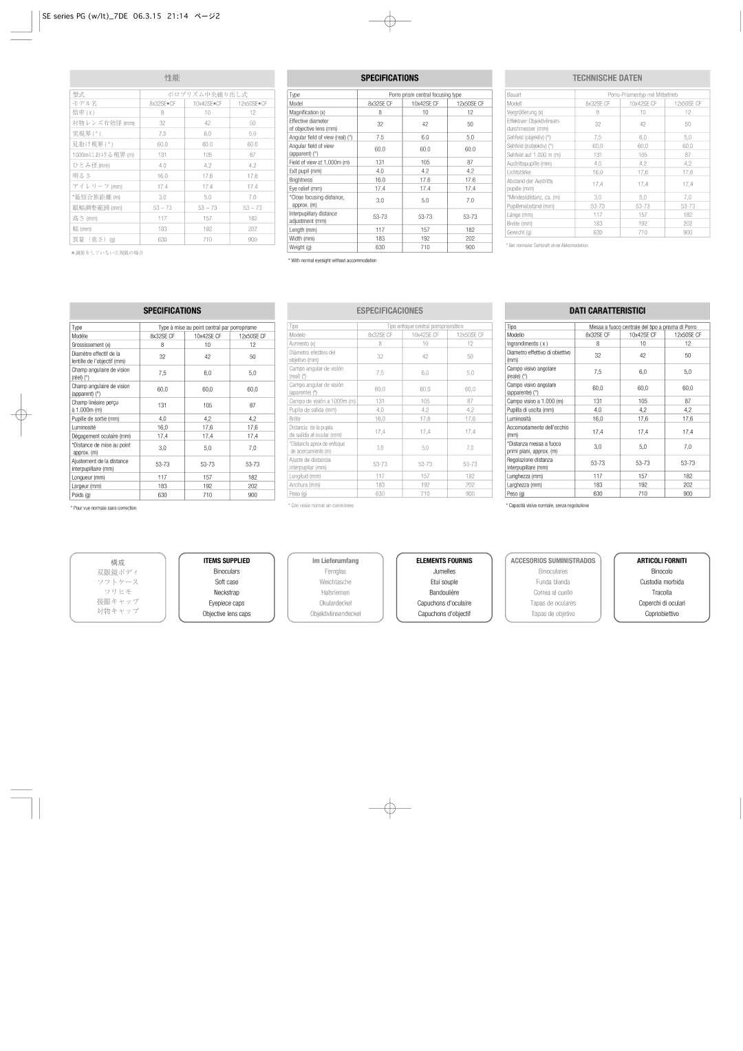 Nikon 10x42SE CF, 8x32SE CF, 12x50SE CF Specifications, Especificaciones, Technische Daten, Dati Caratteristici 