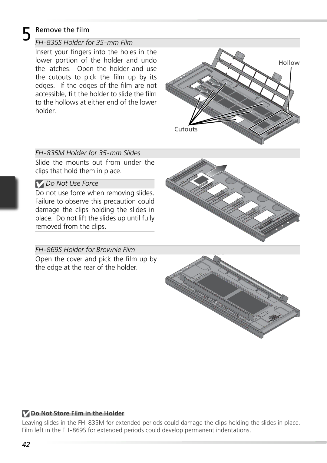 Nikon 9000ED Remove the ﬁlm, Latches. Open the holder and use, Do Not Use Force, FH-869S Holder for Brownie Film 