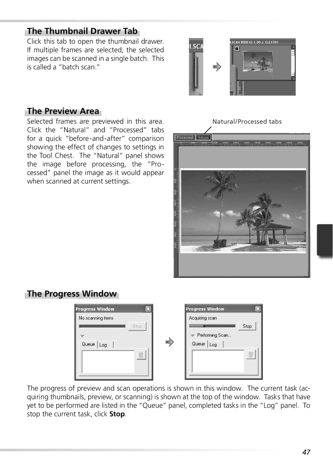 Nikon 9000ED user manual Thumbnail Drawer Tab, Preview Area, Progress Window 