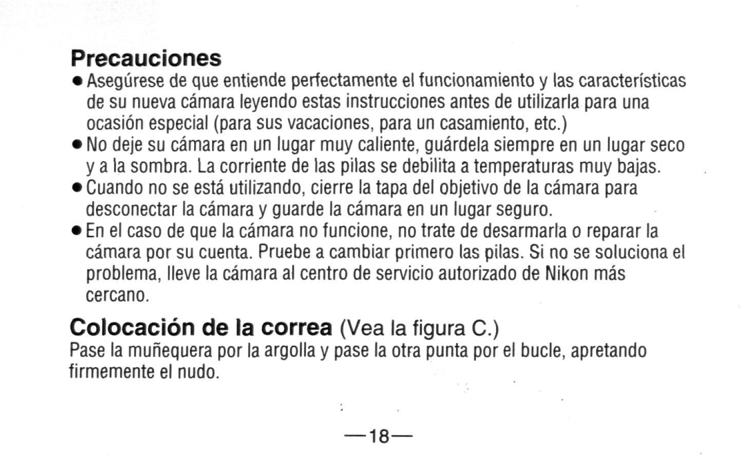 Nikon A20 instruction manual Precauciones, Colocacion de la correa Vea la figura C 