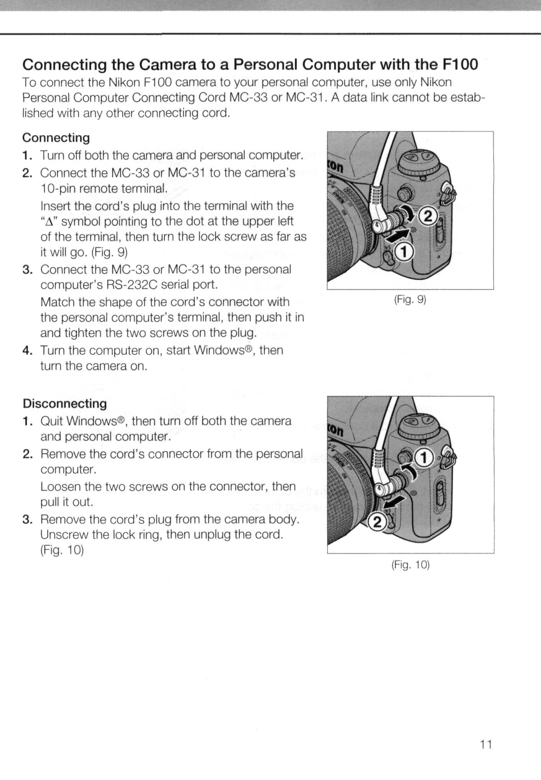 Nikon AC-2WE instruction manual Connecting the Camera to a Personal Computer with the F100, Disconnecting 